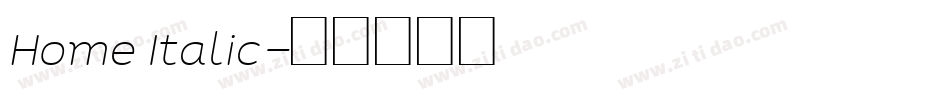 Home Italic字体转换